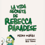 La Vida Secreta de Rebecca Paradise