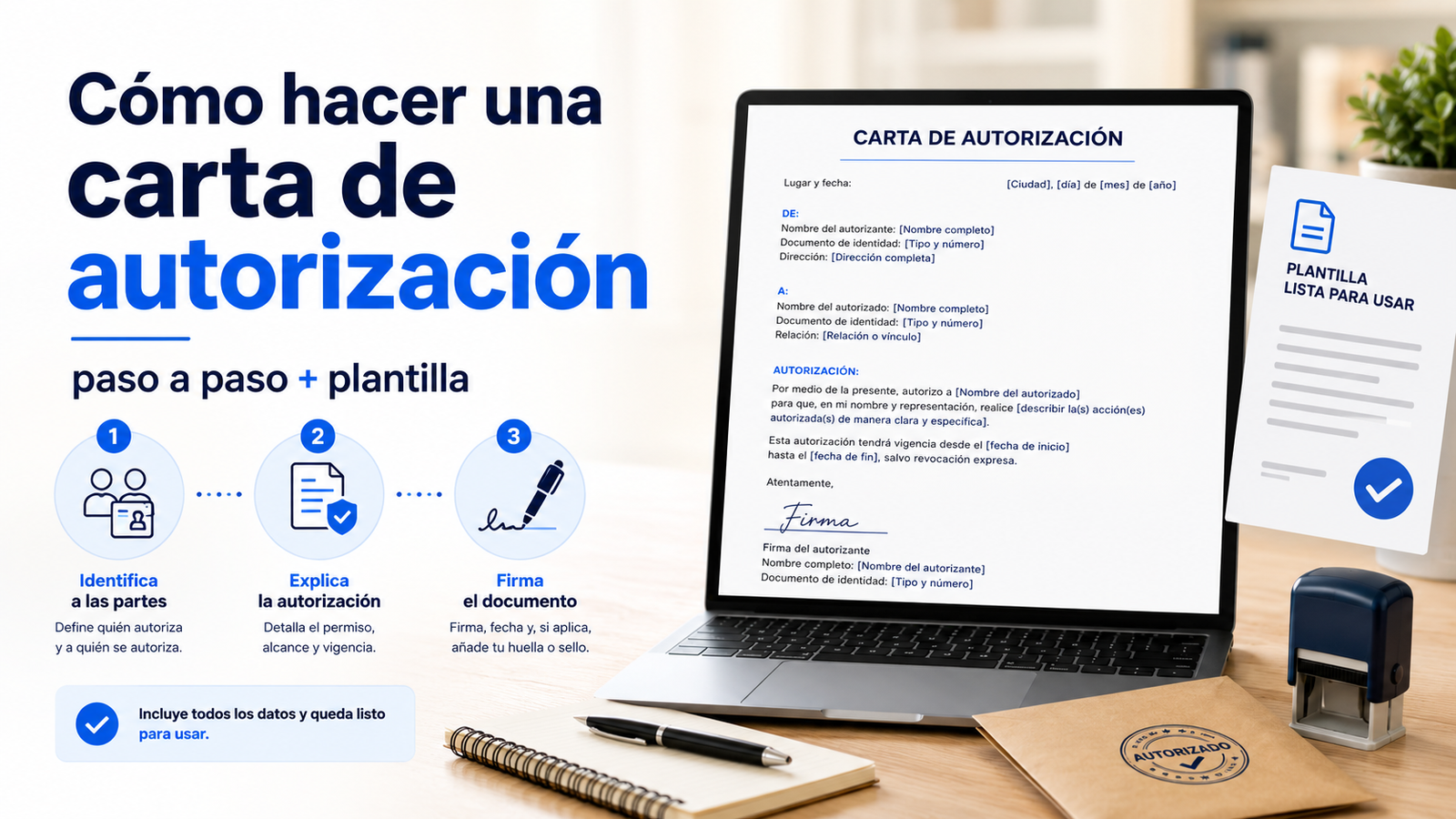 Como hacer una carta de autorizacion paso a paso + plantilla.